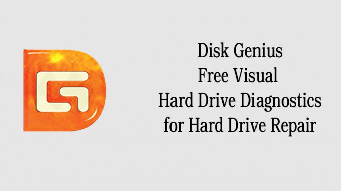 Disk Genius Free Visual Hard Drive Diagnostics for Hard Drive Repair