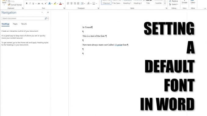 Default Font in Microsoft Word - How to Set your Starting Font